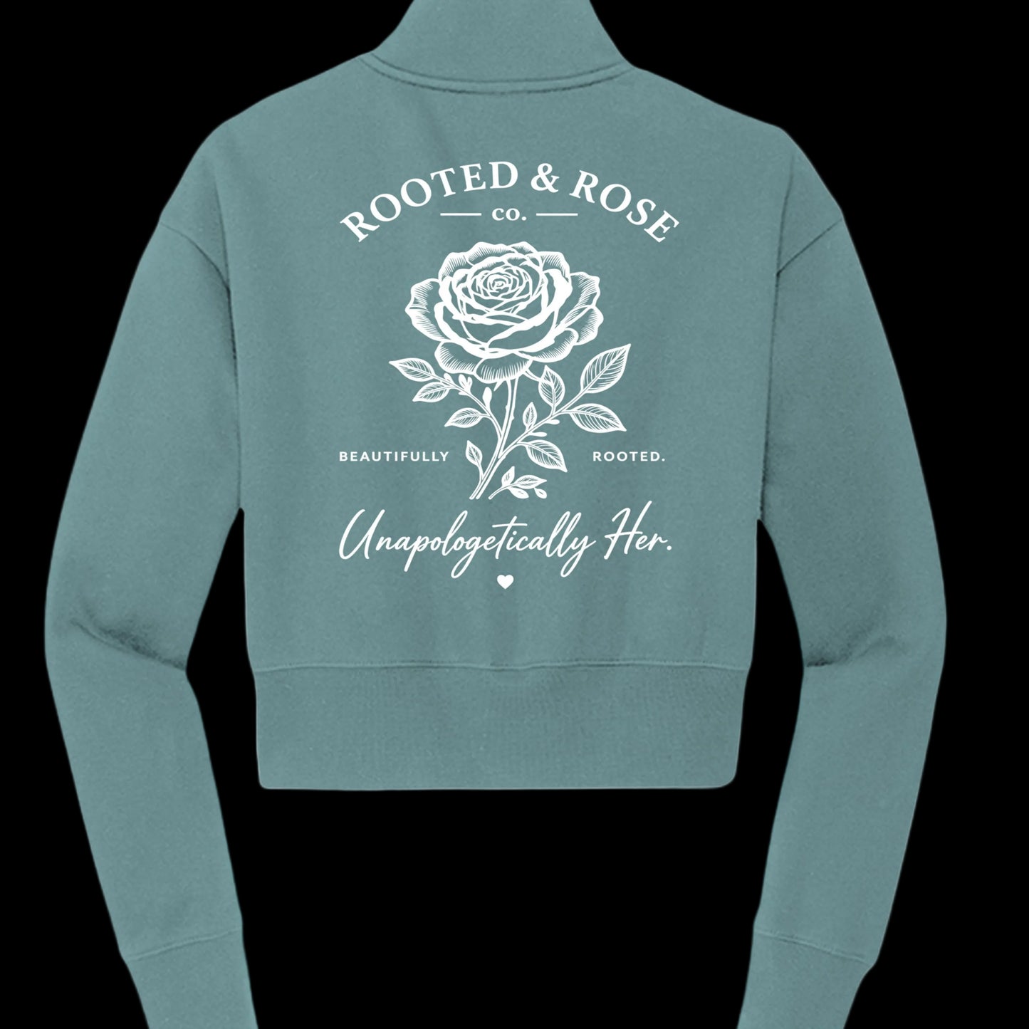 Unapologetically Her™ — Cropped Fleece Quarter-Zip - Rooted & Rose Co.